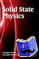 Grosso, Giuseppe (Department of Physics, University of Pisa, Italy), Parravicini, Giuseppe Pastori (Department of Physics, University of Pisa, Pisa, Italia) - Solid State Physics