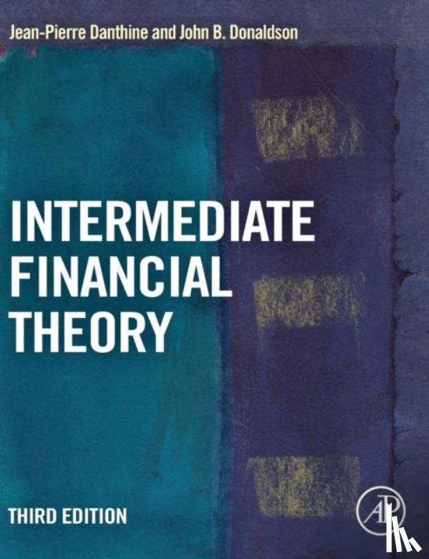 Danthine, Jean-Pierre (Vice-Chairman of the Governing Board at the Swiss National Bank in Bern, Donaldson, John B. (Mario J. Gabelli Professor of Finance at Columbia University Business School - Intermediate Financial Theory
