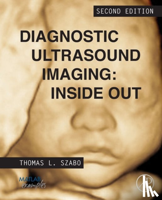 Szabo, Thomas L. (Research Professor - Diagnostic Ultrasound Imaging: Inside Out