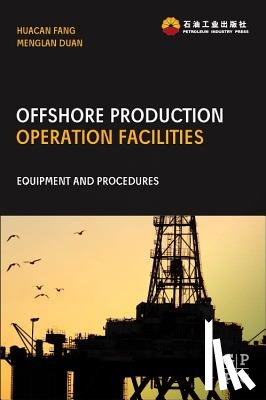 Fang, Huacan (Professor, Duan, Menglan (Professor - Offshore Operation Facilities