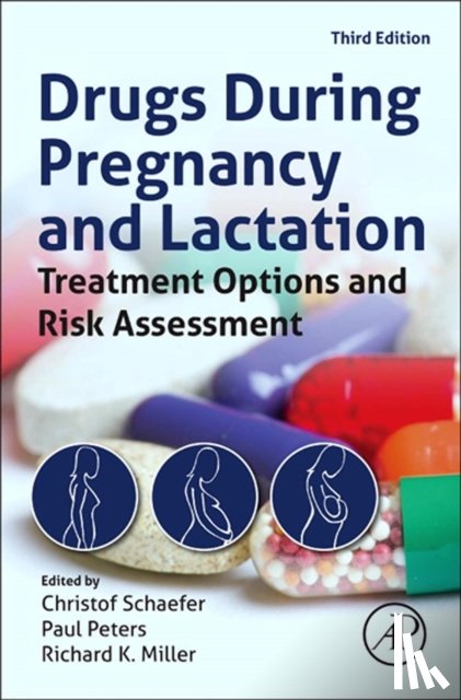  - Drugs During Pregnancy and Lactation