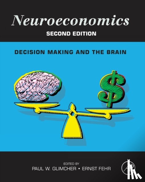  - Neuroeconomics
