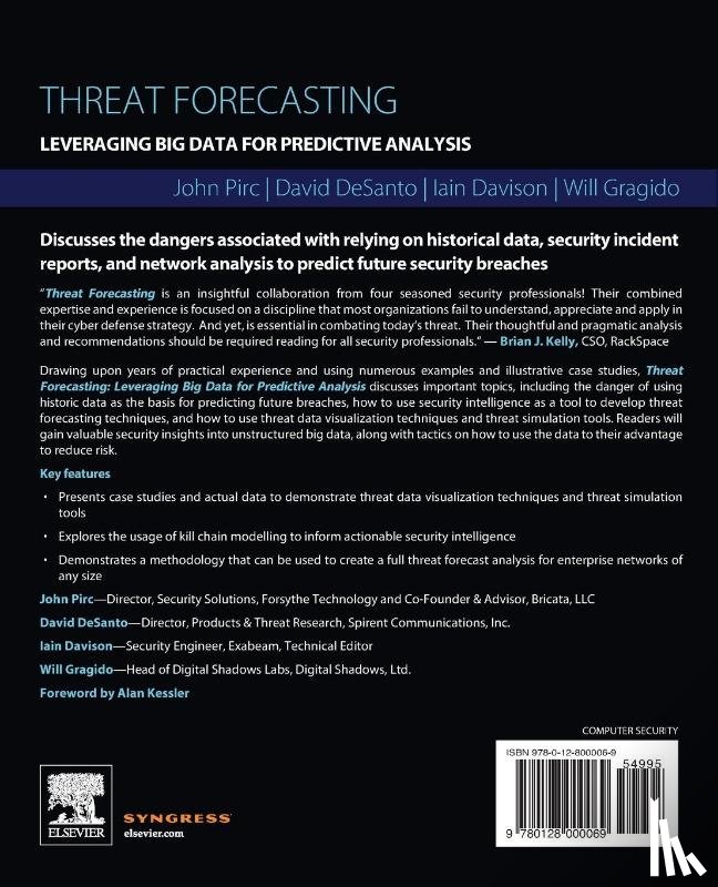 Pirc, John (Director, DeSanto, David (Director, Davison, Iain (Security Engineer, Gragido, Will (Head of Digital Shadows Labs - Threat Forecasting