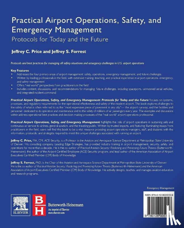 Price, Jeffrey C. (Department of Aviation and Aerospace Science, Forrest, Jeffrey (Department of Aviation and Aerospace Science - Practical Airport Operations, Safety, and Emergency Management