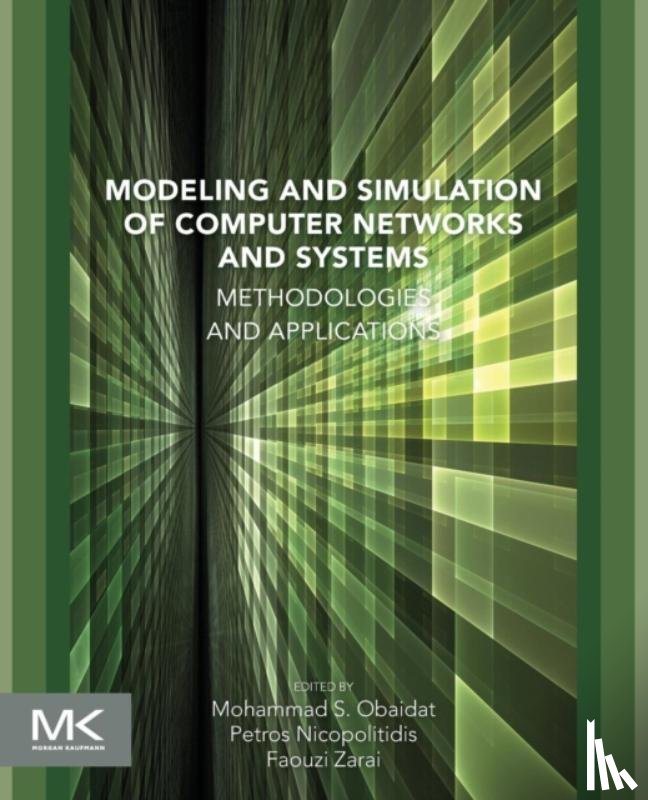  - Modeling and Simulation of Computer Networks and Systems