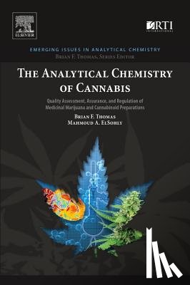 Thomas, Brian F. (Principal Scientist, ElSohly, Mahmoud A. (Research Professor - The Analytical Chemistry of Cannabis
