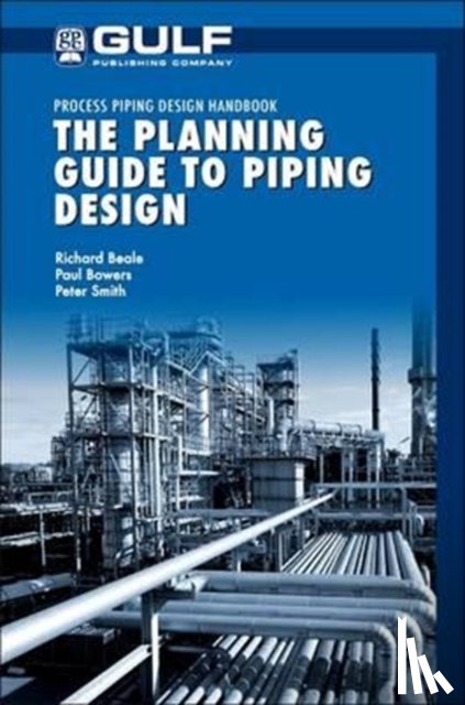 Beale, Richard (Currently employed by a major oil and gas producer in Engineering Information Management, Bowers, Paul (Webmaster - The Planning Guide to Piping Design