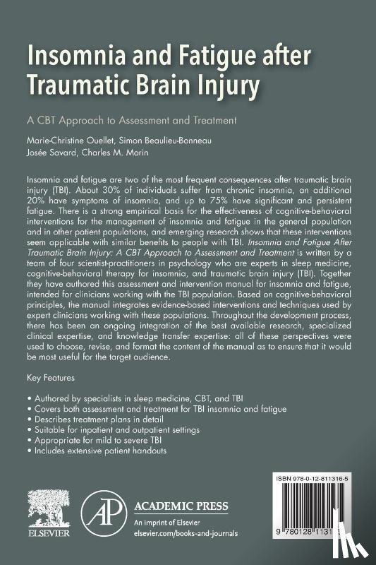 Ouellet, Marie-Christine (Associate Professor, Beaulieu-Bonneau, Simon (Universite Laval, Savard, Josee (School of Psychology, Morin, Charles M. (School of Psychology - Insomnia and Fatigue after Traumatic Brain Injury