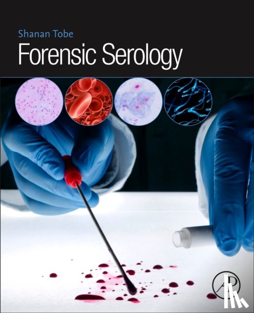 Tobe, Shanan S. (Associate Professor in Forensic Science at Murdoch University - Forensic Serology