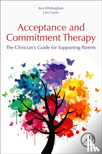 Whittingham, Koa (Senior Research Fellow, Coyne, Lisa - Acceptance and Commitment Therapy
