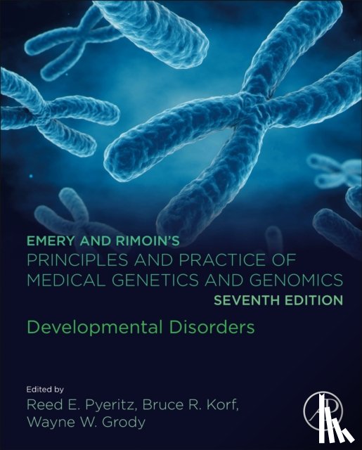  - Emery and Rimoin’s Principles and Practice of Medical Genetics and Genomics