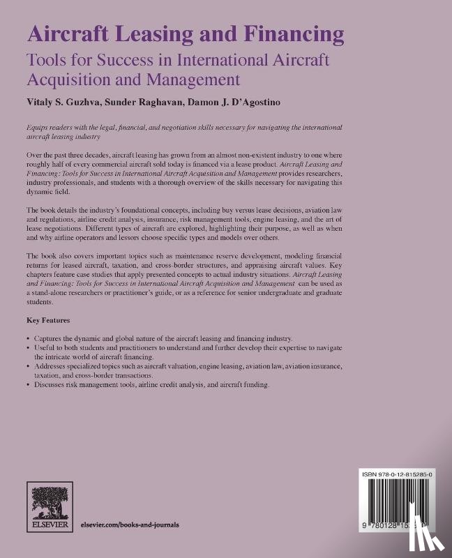 Guzhva, Vitaly (Professor of Finance, Raghavan, Sunder (Distinguished Professor of Finance and Master of Science in Aviation Finance Program Coordinator, D’Agostino, Damon J. (President and CEO - Aircraft Leasing and Financing