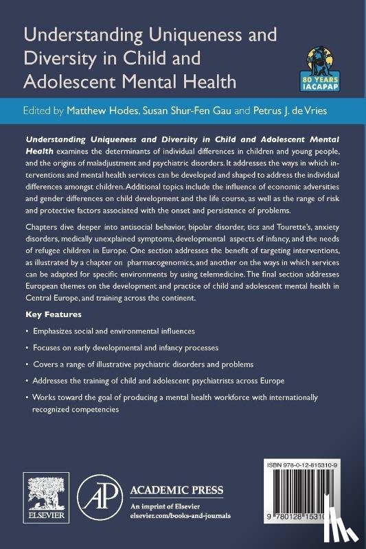 Hodes, Matthew (Centre for Psychiatry, Gau, Susan Shur-Fen (National Taiwan University, De Vries, Petrus J. (University of Cape Town - Understanding Uniqueness and Diversity in Child and Adolescent Mental Health