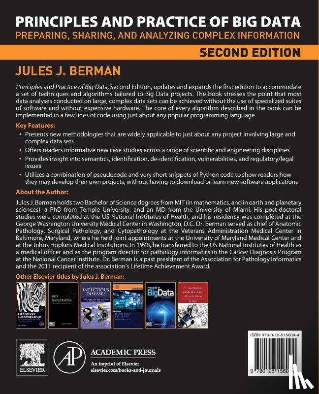 Berman, Jules J. (Freelance author with expertise in informatics - Principles and Practice of Big Data