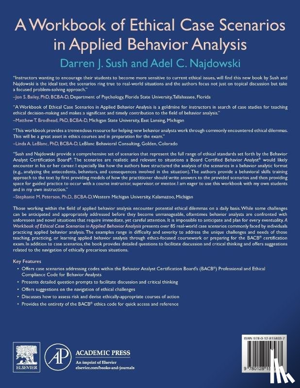Sush, Darren (Pepperdine University, Najdowski, Adel C. (Pepperdine University - A Workbook of Ethical Case Scenarios in Applied Behavior Analysis