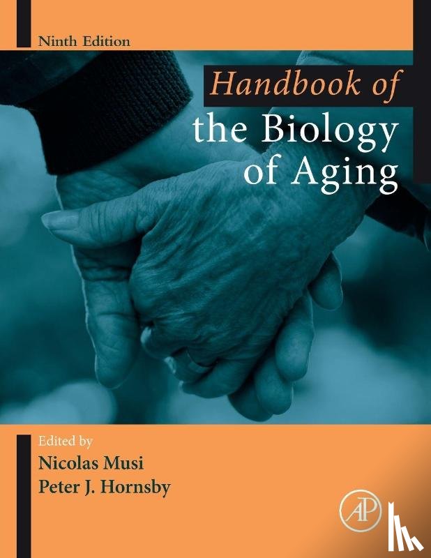  - Handbook of the Biology of Aging