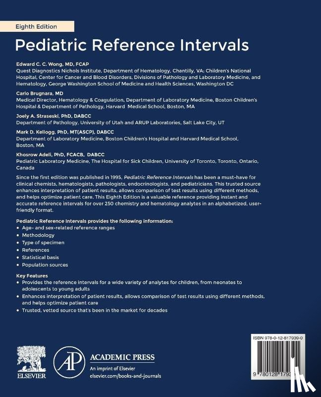 Wong, Edward C.C. (Medical Director, Brugnara, Carlo (Director, Straseski, Joely (PhD, Kellogg, Mark (PhD - Pediatric Reference Intervals
