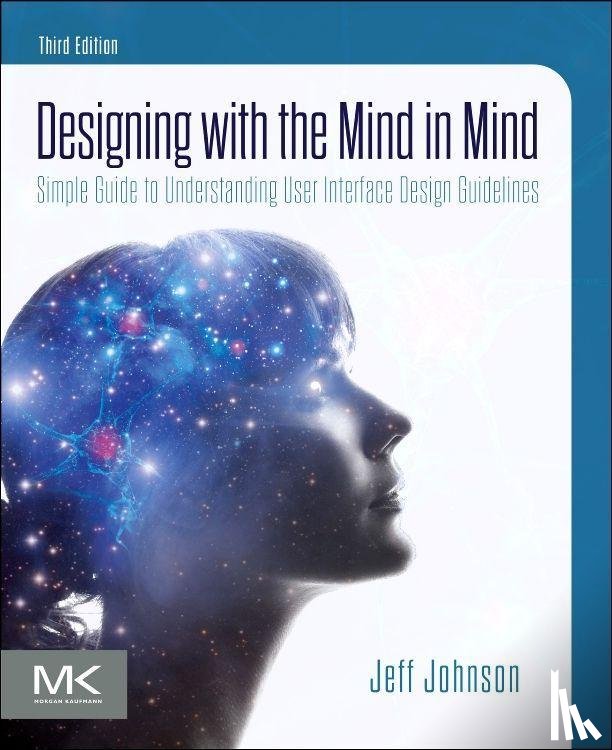 Johnson, Jeff (President and Principal Consultant - Designing with the Mind in Mind