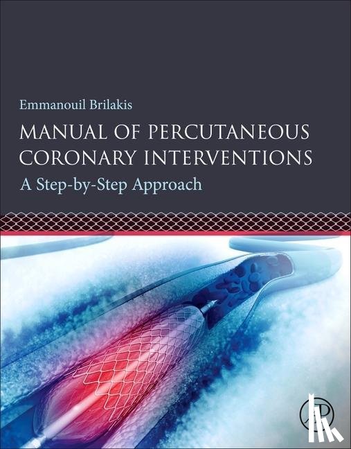 Brilakis, Emmanouil - Manual of Percutaneous Coronary Interventions
