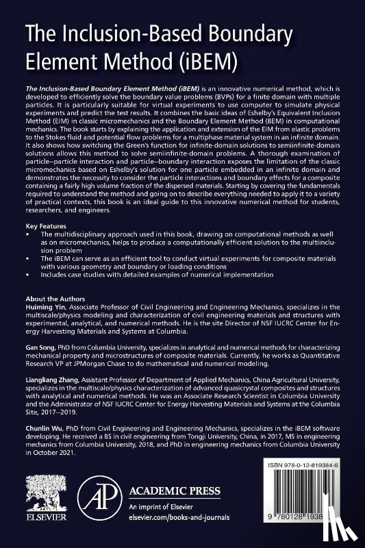 Yin, Huiming (Associate Professor, Song, Gan (Department of Civil Engineering and Engineering Mechanics, Zhang, Liangliang (Associate Research Scientist, Wu, Chunlin (Columbia University - The Inclusion-Based Boundary Element Method (iBEM)