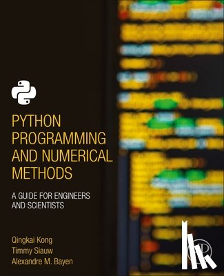 Kong, Qingkai (Assistant Data Science Researcher, Siauw, Timmy (University of California, Bayen, Alexandre (Associate Professor - Python Programming and Numerical Methods