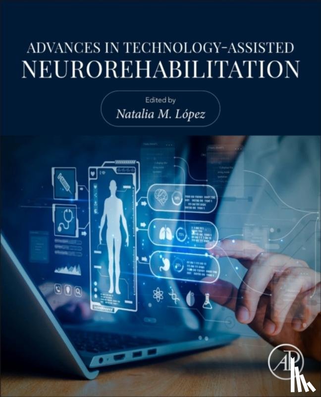  - Advances in Technology-Assisted Neurorehabilitation