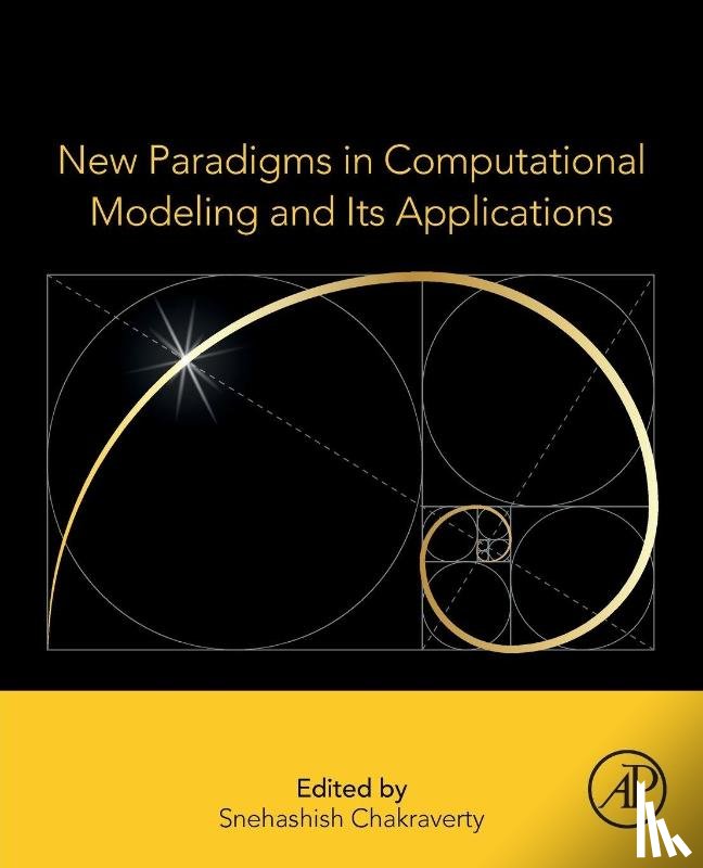  - New Paradigms in Computational Modeling and Its Applications