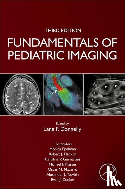  - Fundamentals of Pediatric Imaging