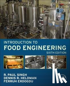 Singh, R. Paul (professor of food engineering at the University of California, Erdogdu, Ferruh (Professor - Introduction to Food Engineering
