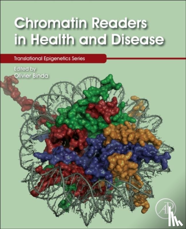  - Chromatin Readers in Health and Disease