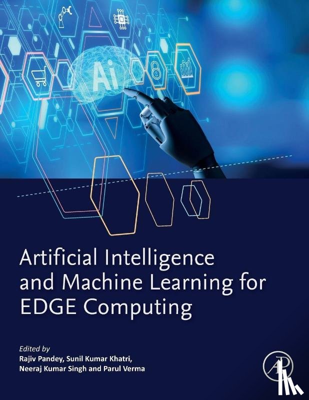  - Artificial Intelligence and Machine Learning for EDGE Computing