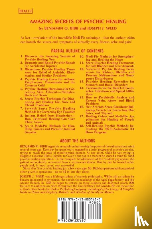 Benjamin O. Bibb, Bibb, Joseph J. Weed, Weed - Amazing Secrets of Psychic Healing