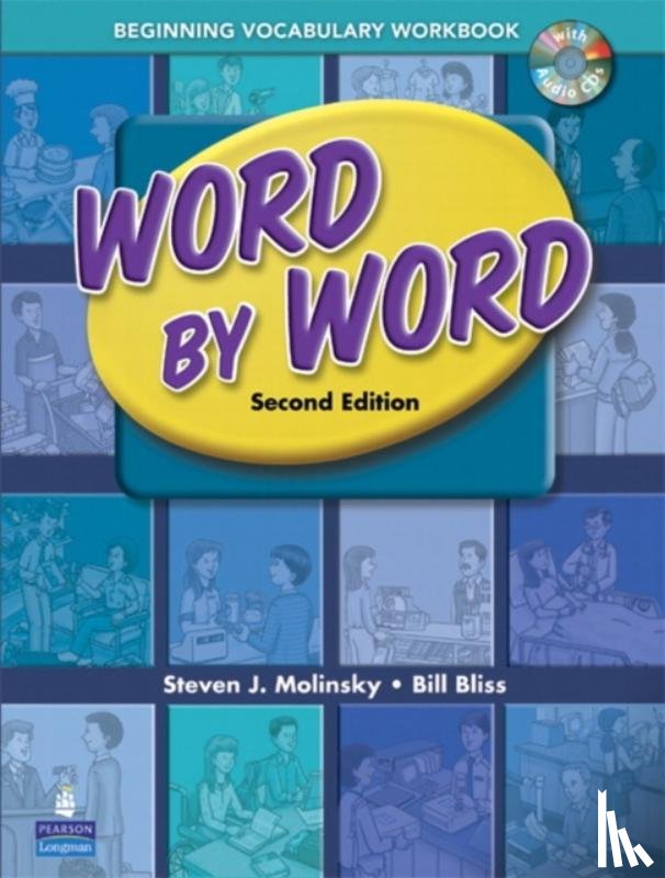 Molinsky, Steven, Bliss, Bill - Word by Word Picture Dictionary Beginning Vocabulary Workbook