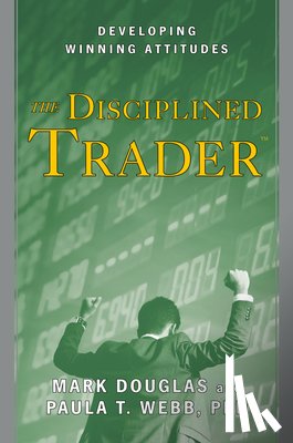 Douglas - The Disciplined Trader