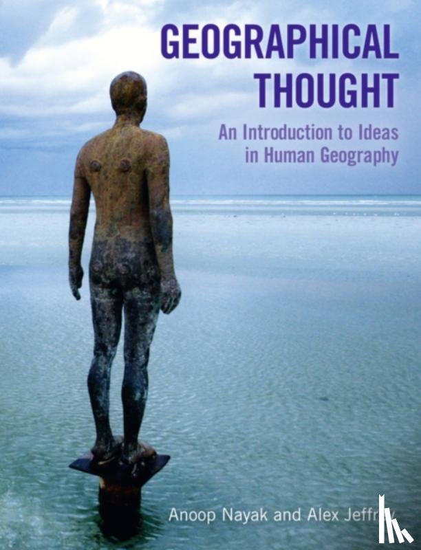 Nayak, Anoop (University of Newcastle, Jeffrey, Alex (University of Cambridge - Geographical Thought