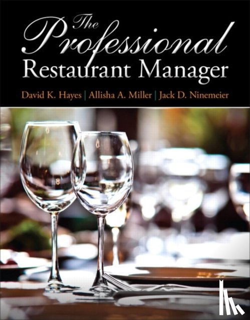 Hayes, David, Miller, Allisha, Ninemeier, Jack - Professional Restaurant Manager, The