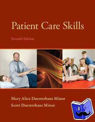 Minor, Scott, Minor, Mary Alice - Patient Care Skills