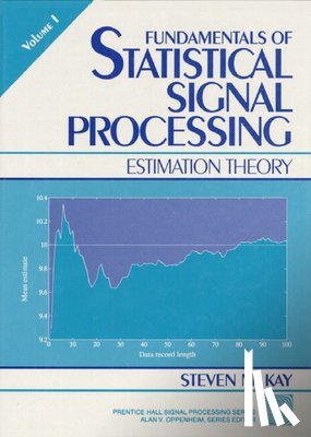 Kay, Steven - Fundamentals of Statistical Processing
