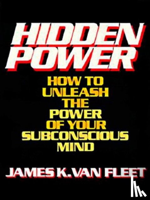 Van Fleet, James K. - Hidden Power