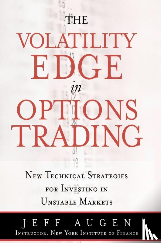 Augen, Jeff - Volatility Edge in Options Trading, The
