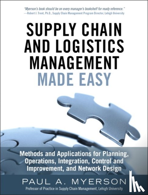 Myerson, Paul - Supply Chain and Logistics Management Made Easy
