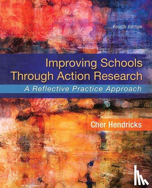Hendricks, Cher - Improving Schools Through Action Research