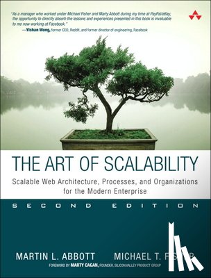 Abbott, Martin, Fisher, Michael - Art of Scalability, The