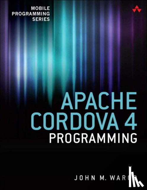 Wargo, John - Apache Cordova 4 Programming