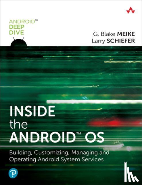 Meike, G., Schiefer, Lawrence - Inside the Android OS