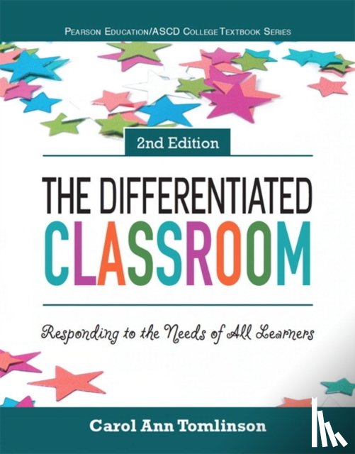 Tomlinson, Carol, ASCD, The - Differentiated Classroom, The