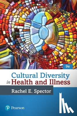 Spector, Rachel - Cultural Diversity in Health and Illness