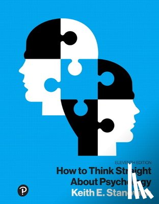 Stanovich, Keith - How to Think Straight about Psychology