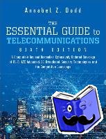 Dodd, Annabel - Essential Guide to Telecommunications, The