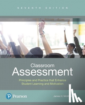 McMillan, James - Classroom Assessment